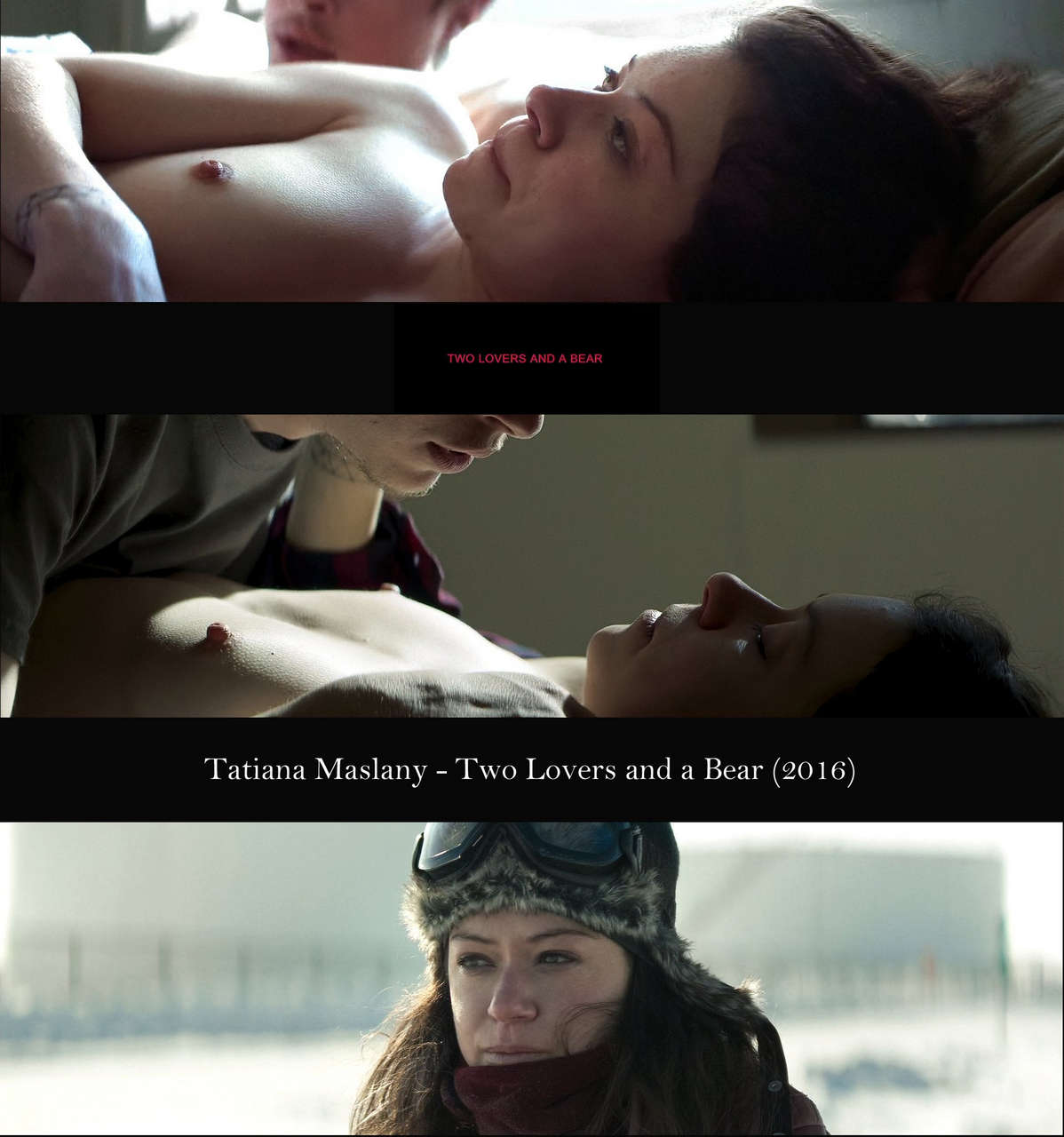 Tatiana Maslany Two Lovers And A Bear 2016 Hd Brighter Reduce Noise Mild Sharpen NSFW